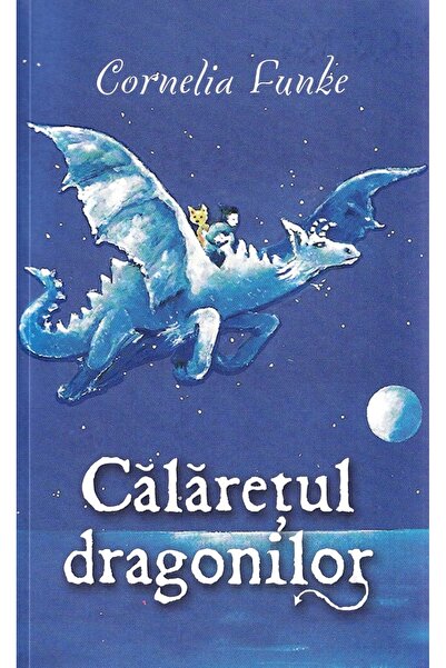 Rao Calaretul dragonilor - Cornelia Funke