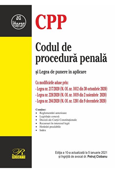 ROSETTİ Codul de procedura penala si Legea de punere in aplicare Act. 5 ianua...