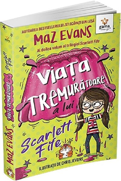 Gama Viata tremuratoare a lui Scarlett Fife Vol.2 - Maz Evans