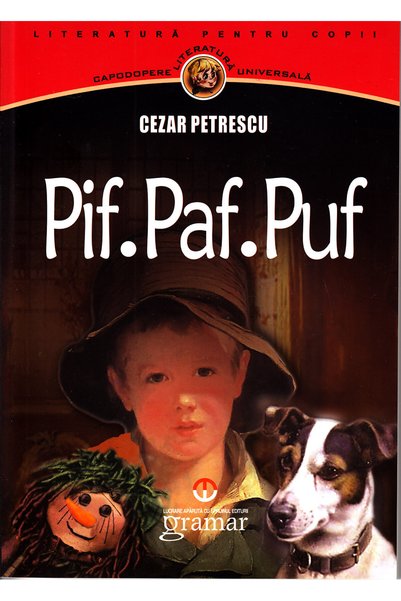 Gramar Pif. Paf. Puf - Cezar Petrescu