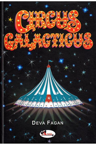 Aramis Circus Galacticus - Deva Fagan