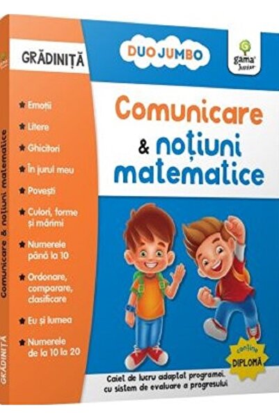 Gama Comunicare si notiuni matematice. Gradinita