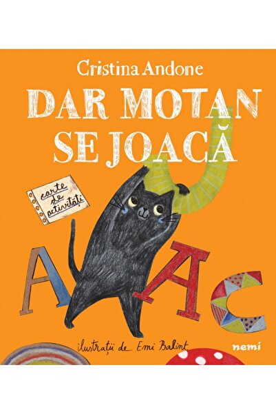 Nemira Dar Motan se joaca - Cristina Andone, Emi Balint