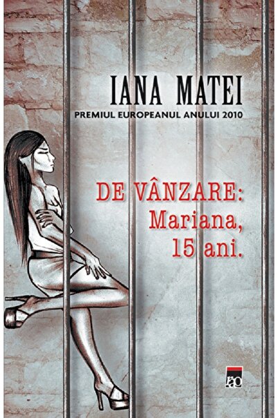 Rao De vanzare: Mariana, 15 ani - Iana Matei