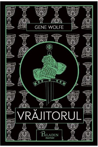 Paladin Vrajitorul - Gene Wolfe