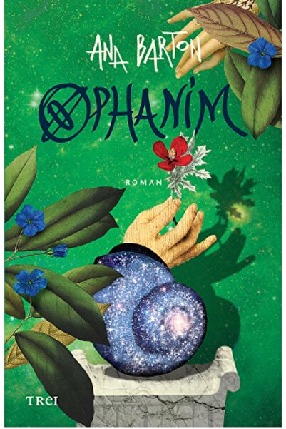 Trei Ophanim - Ana Barton