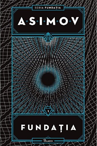 Paladin Fundatia. Seria Fundatia Vol.1 - Isaac Asimov