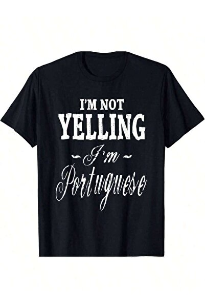 21JNRY تي شيرت I'Not Yelling I'Portuguese مضحك ومرح للجنسين
