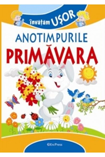 ERC PRESS Invatam usor anotimpurile: Primavara