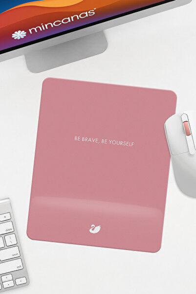 Mincanas Pembe Be Brave Be Yourself Bilek Destekli Oval Mouse Pad Mouse Altlığı