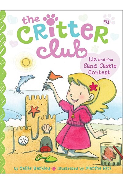 Little Simon Liz and the Sand Castle Contest: Volume 11