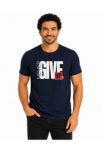 ETİFA Never Give up Premium Unisex T-Shirt 100% Cotton Modern Navy Blue T-Shirt