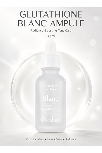 9WISHES Glutathione Blanc Ampule 30ml Brightening Face Serum with 5% Niacinam...