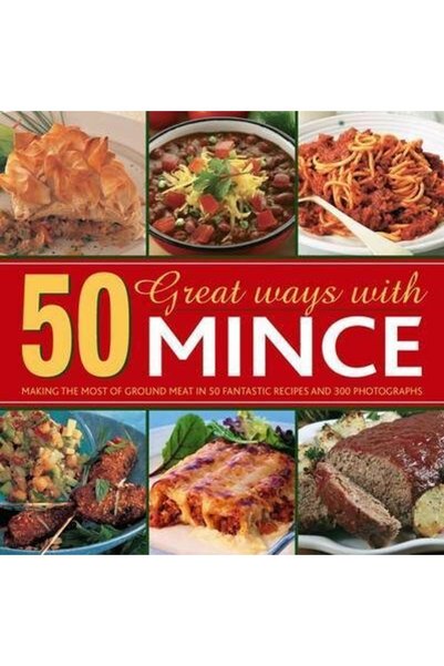 Lorenz Books 50 de moduri grozave de a găti carne tocată
