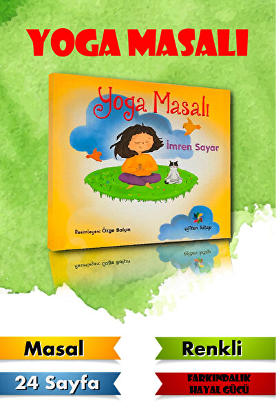 Harika Çocuk Yayınları Yoga Masalı Çocuk Kitabı Renkli Resimli Masal ve Farkı...