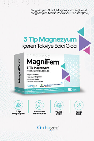 Orthogen MagniFem 60 Kapsül | 3 Tip Magnezyum İçeren Takviye Edici Gıda