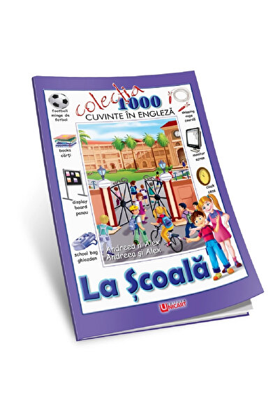 Editura Unicart COLECTIA 1000 CUVINTE-LA SCOALA