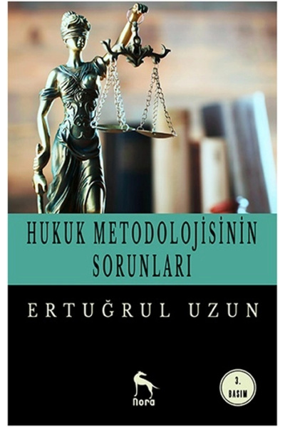 Nora Kitap Hukuk Metodolojisinin Sorunları