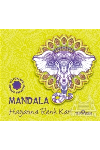 Yediveren Yayınları Mandala - Add Color to Your Life!