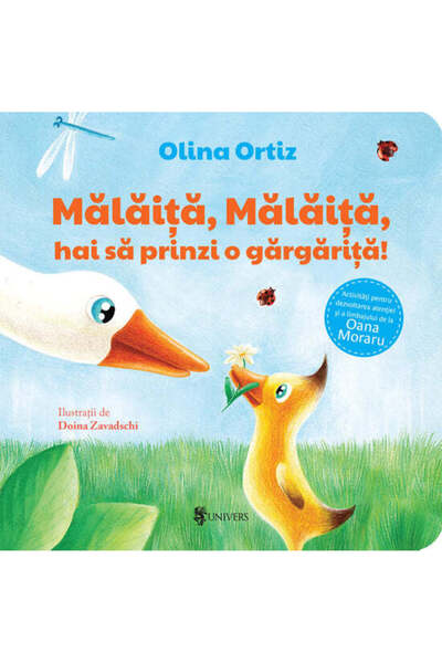 Editura Univers Porumb, porumb, vine să prindem un gărgăriță!