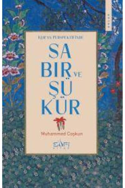 Timaş Yayınları Kur'an Perspektifinde Sabır ve Şükür