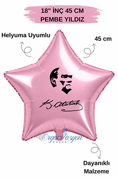 Organizasyon Pazarı 18 Inch Pink Star Foil Balloon |   Ataturk Printed |   At...