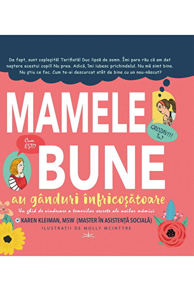 Editura Prestige Mamele bune au gânduri înfricoșătoare: Ghid pentru anxietate...