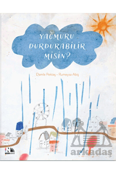 Nesin Yayınevi Yağmuru Durdurabilir Misin?