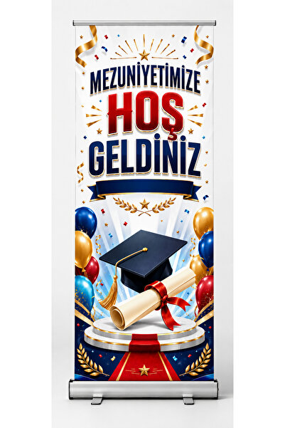 HiperAD Reklam Mezuniyetimize Hoş Geldiniz Roll Up Banner 85x200 cm | Mezuniy...