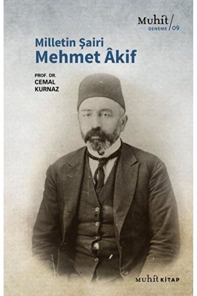 Muhit Kitap Milletin Şairi Mehmet Akif