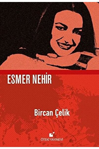 Öteki Yayınevi Esmer Nehir