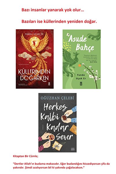 Timaş Yayınları Küllerimden Doğarken Funda Uçuk Er - Asude Bahçe - Herkes Kal...