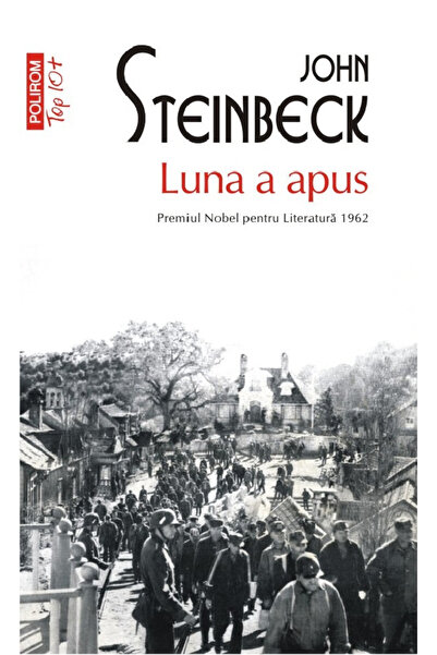Editura Polirom Moon of the Setting Sun (Top 10), John Steinbeck - Polirom Pu...