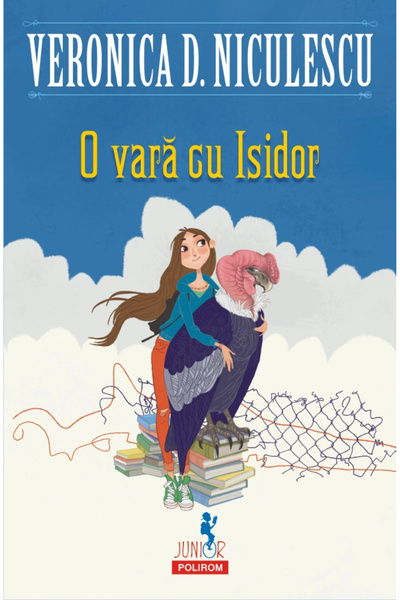 Editura Polirom A Summer with Isidor, Veronica D. Niculescu - Polirom Publish...