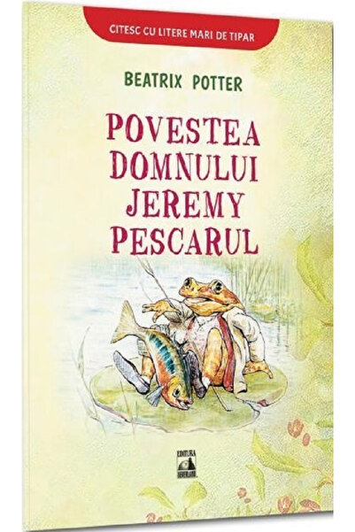 Editura Universul Juridic The Story of Mr Jeremy Fisher, Beatrix Potter - NEV...