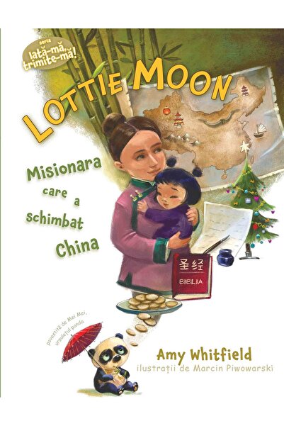 Editura Scriptum Lottie Moon misionara care a schimbat China (Seria: Iata-ma,...