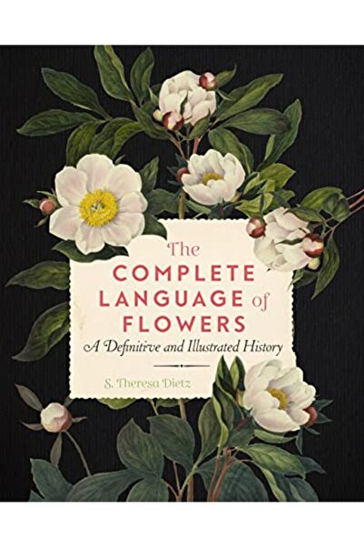 Hachette The Complete Language of Flowers: A Definitive and Illustrated History