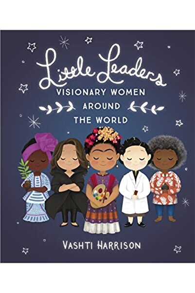 Penguin Random House Little Leaders: Visionary Women Around the World
