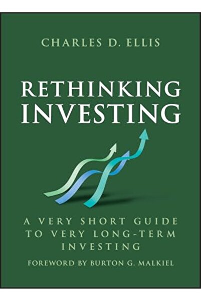 John Wiley & Sons Inc Rethinking Investing A Very Short Guide To Very Longter...