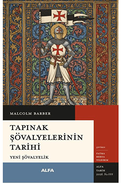 Alfa Yayınları Tapınak Şövalyelerinin Tarihi