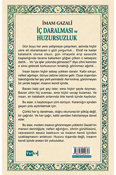Tutku Yayınevi İç Daralması ve Huzursuzluk - İmam Gazali,İslam,Din,Dil Belası...