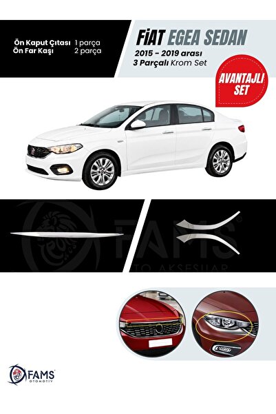 FAMS OTO AKSESUAR Fiat Egea 2015-2019 3 Parça Krom Set (Ön Kaput Çıtası + Ön ...