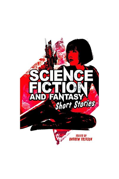 Arcturus Publishing Science Fiction & Fantasy Short Stories