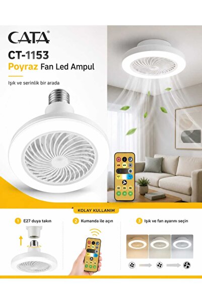 Cata CT-1153 Poyraz Kumandalı Fan LED Ampul 42W 4500 Lümen E27 3 Renk Dimlene...