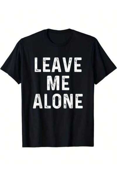 9TAY تي شيرت بطباعة "LEAVE ME ALONE" الجريئة، قميص كاجوال ناعم برقبة دائرية ل...