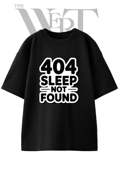 THEWERT 404 Sleep Design Printed Unisex Black Oversize T-Shirt
