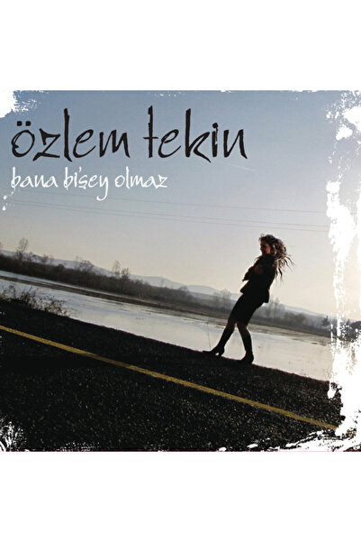 Kadıköy Plak Kulübü DİKKAT CD !!! Özlem Tekin – Bana Bi'şey Olmaz CD