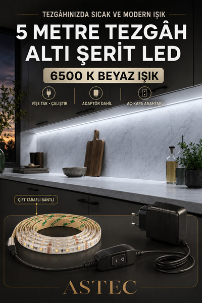 ASTEC Mutfak Dolabı Tezgah Üstü İçin 5 Metre Beyaz 12v Adaptörlü Aç Kapa Anah...
