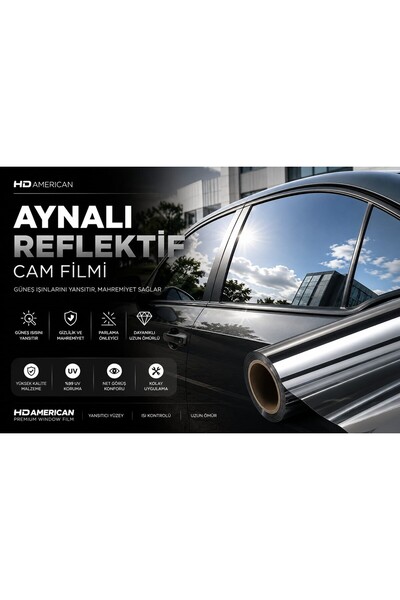 HD AMERICAN AYNALI REFLECTİVE CAM FİLMİ %05 152X5