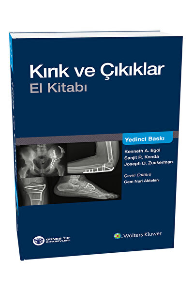 Güneş Tıp Kitabevleri Kırık ve Çıkıklar El Kitabı - Koval (Alanın En #1 Kitabı)